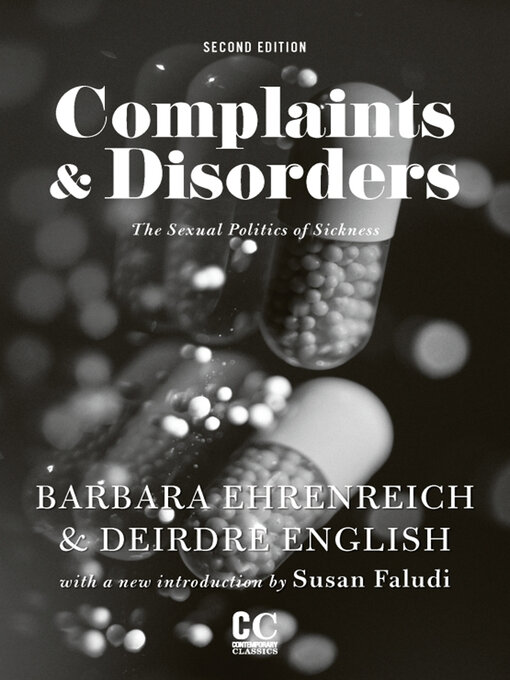 Title details for Complaints & Disorders by Barbara Ehrenreich - Available